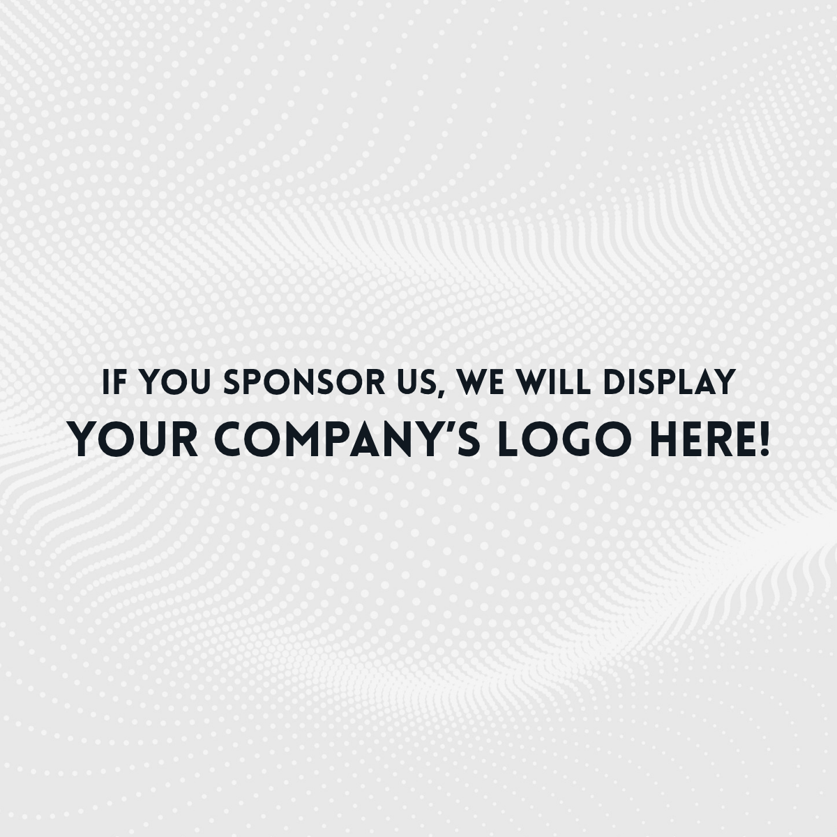 Your Logo Here!